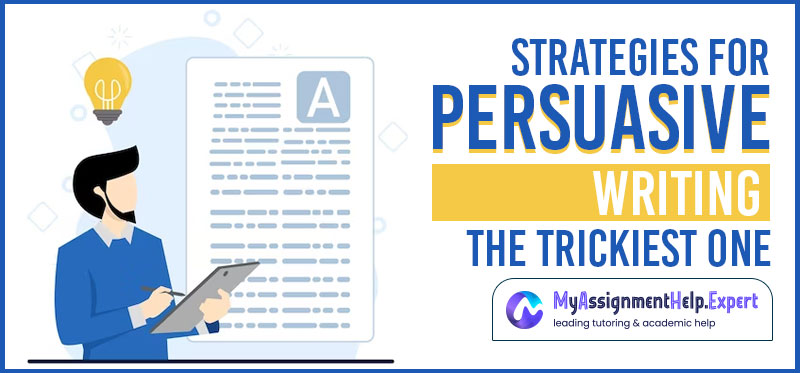 Persuasive Writing Techniques : The Ultimate Guide