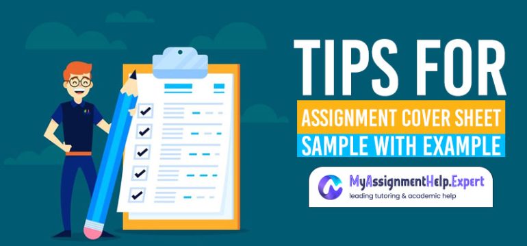 Tips For Assignment Cover Sheet Sample with Example